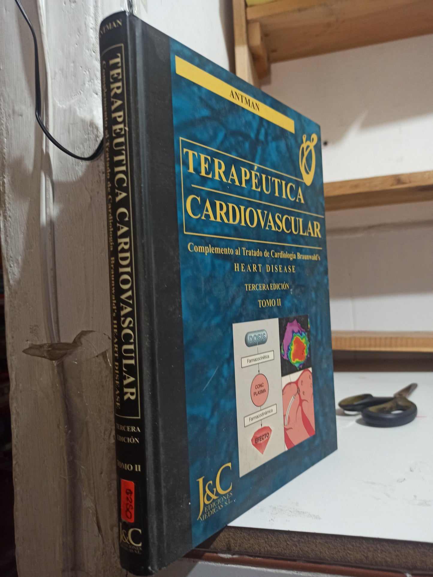 TERAPEUTICA CARDIOVASCULAR POR ELLIOTT M. ANTMAN USADO SALUD JUÁREZ