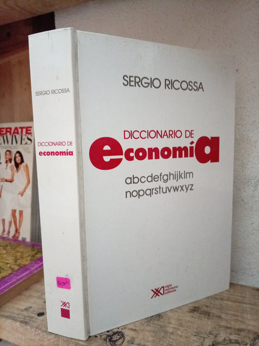 DICCIONARIO DE ECONOMIA POR SERGIO RICOSSA USADO ECONOMIA LITERARIO 305