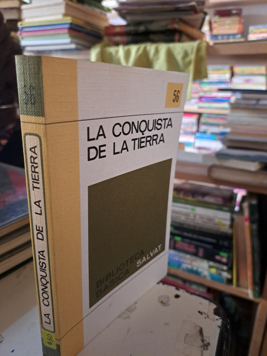 LA CONQUISTA DE LA TIERRA ANONIMO USADO NOVELA LITERARIO 207