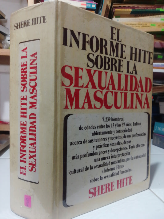 EL INFORME HITE SOBRE LA SEXUALIDAD MASCULINA POR SHERRY HITE USADO PSICOLOGIA JUAREZ