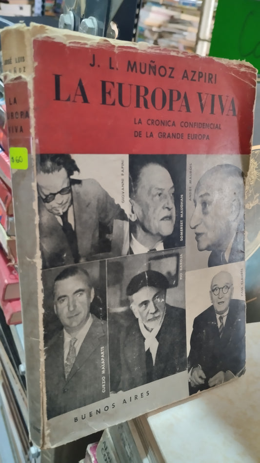LA EUROPA VIVA POR MUÑOZ AZPIRI LIBRO USADO NOVELAS ALDAMA