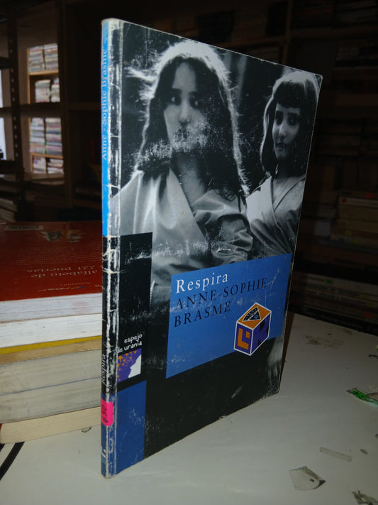RESPIRA POR ANNE-SOPHIE BRASME USADO NOVELA LITERARIO 207