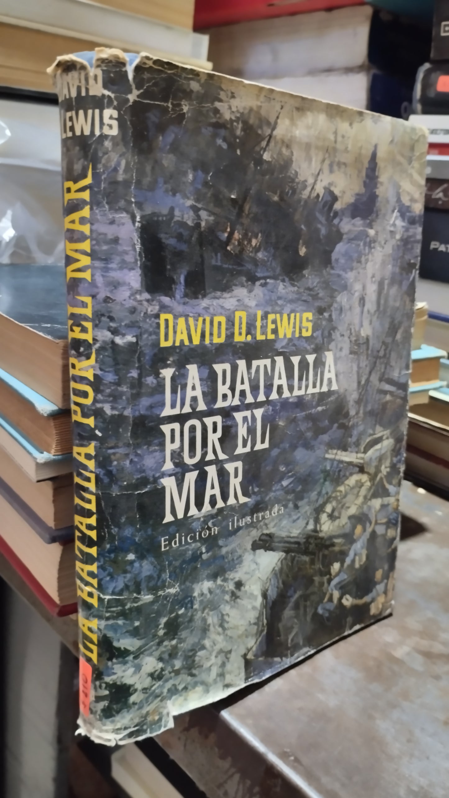 LA BATALLA POR EL MAR POR DAVID D LEWIS LIBRO USADO HISTORIA ALDAMA