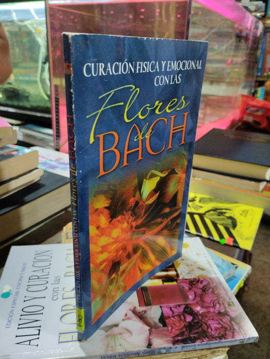 CURACION FISICA Y EMOCIONAL CON LAS FLORES DE BACH USADO ALDAMA