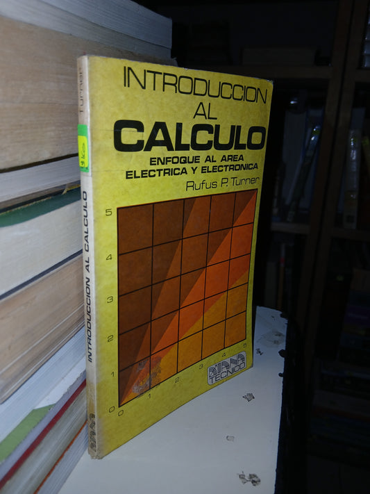 INTRODUCCIÓN AL CÁLCULO  POR RUFUS P. TURNER USADO CÁLCULO LITERARIO 207