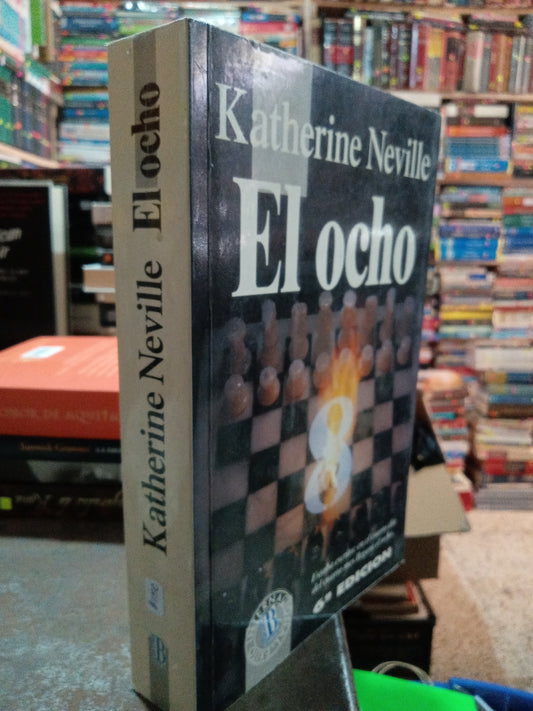 EL OCHO POR KATHERINE NEVILLE USADO NOVELA ALDAMA