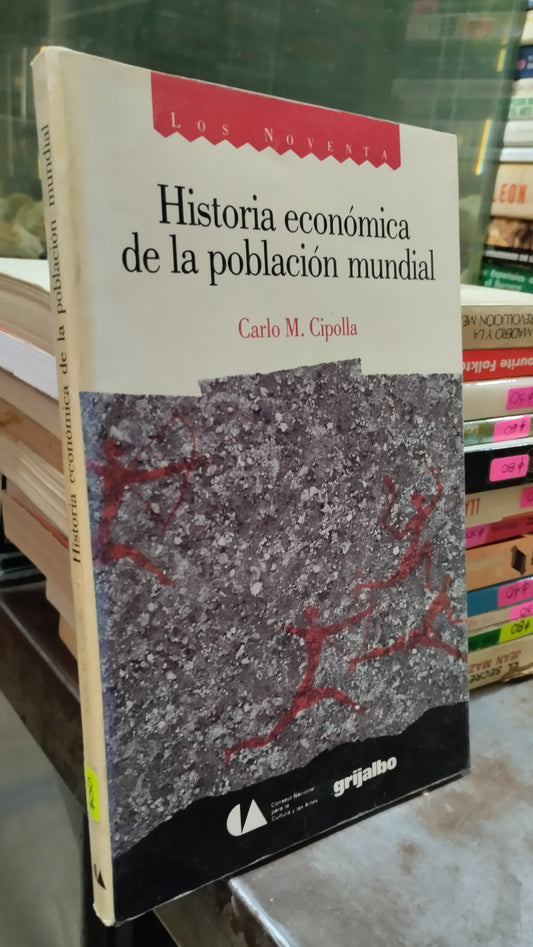HISTORIA ECONOMICA DE LA POBLACION MUNDIAL POR CARLO M CIPOLLA LIBRO USADO HISTORIA ALDAMA