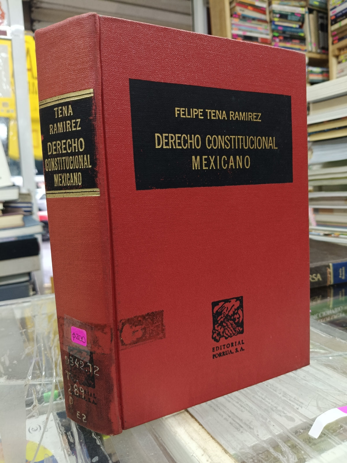 DERECHO CONSTITUCIONAL MEXICANO POR FELIPE TENA RAMIREZ USADO DERECHO JUÁREZ 507