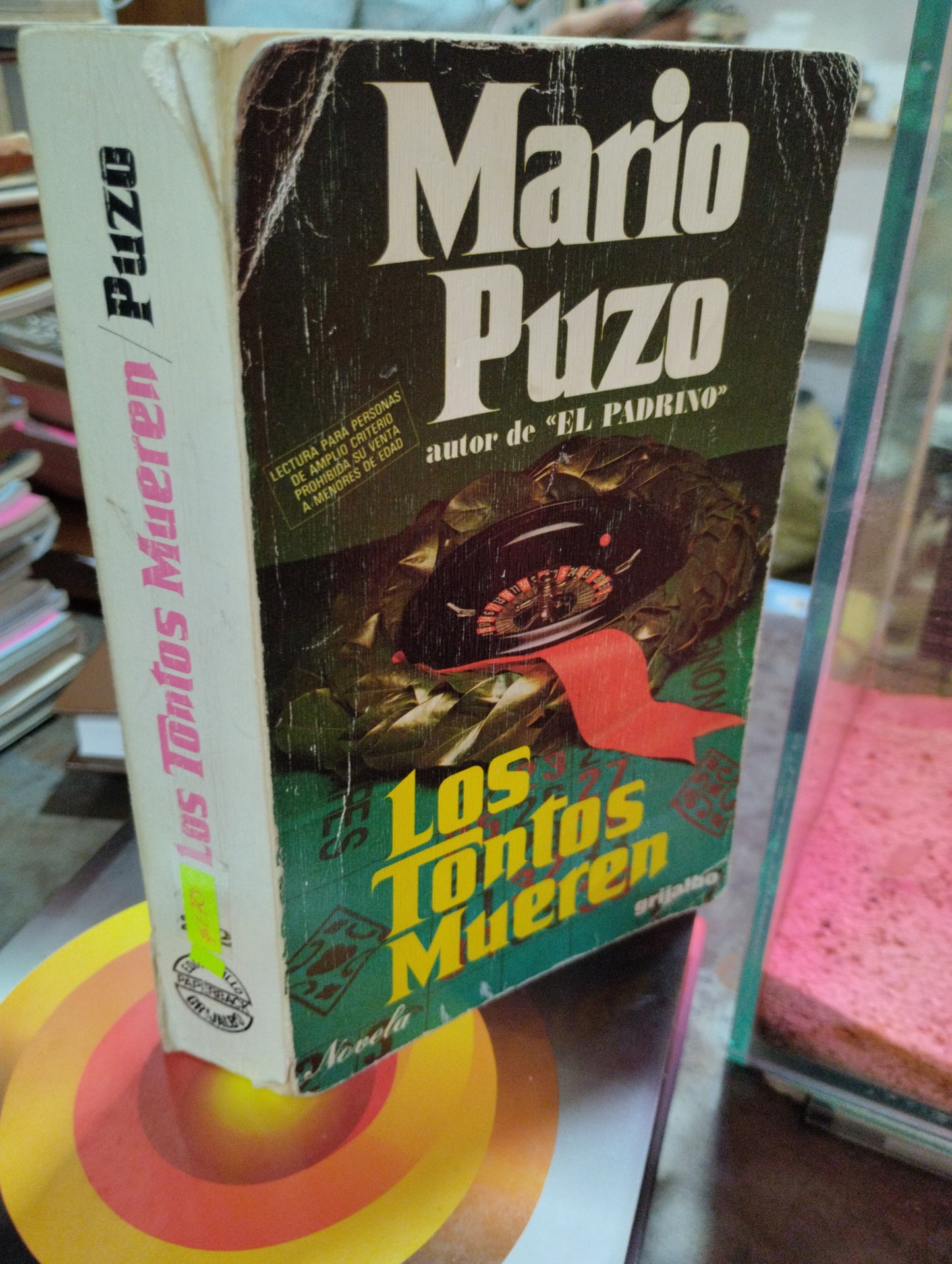 LOS TONTOS MUEREN POR MARIO PUZO USADO NOVELAS ALDAMA