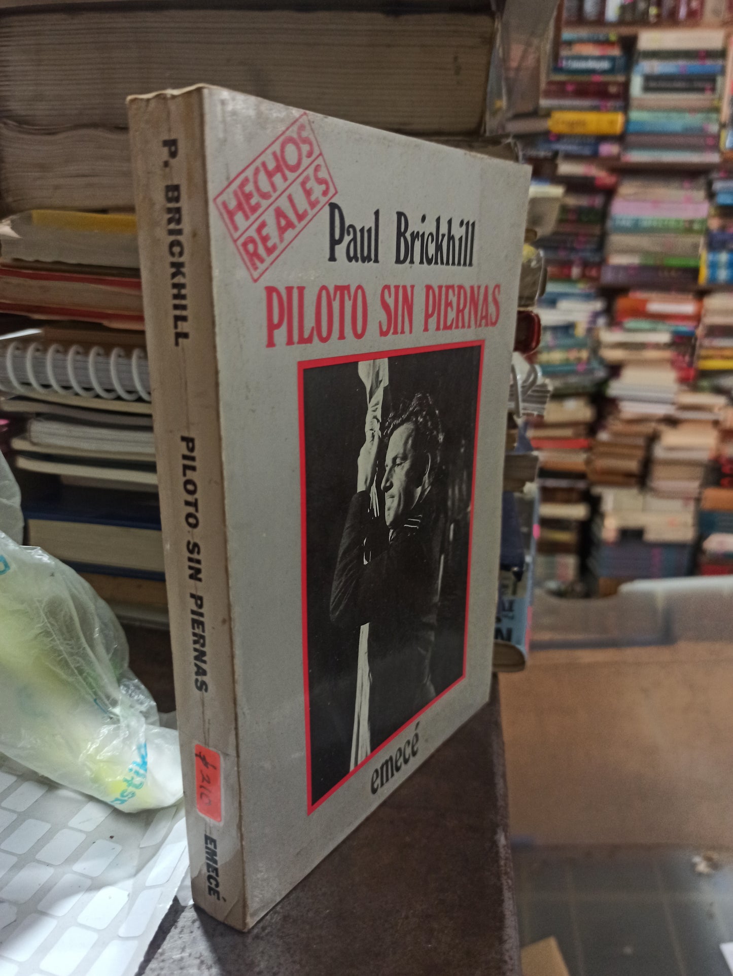 PILOTO SIN PIERNAS POR PAUL BRICKHILL USADO 2DA GUERRA ALDAMA