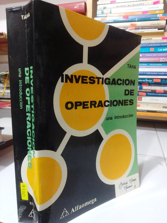 INVESTIGACION DE OPERACIONES UNA INTRODUCCION POR TAHA USADO MATEMATICAS JUAREZ