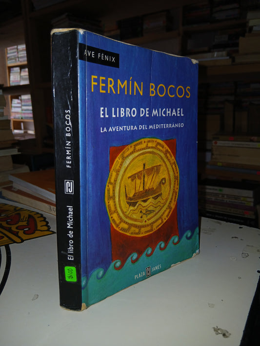 EL LIBRO DE MICHAEL LA AVENTURA DEL MEDITERRÁNEO POR FERMÍN BOCOS USADO INFANTIL LITERARIO 207