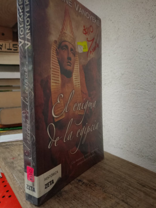 EL ENIGMA DE LA EGIPCIA POR VIOLAINE VANOYEKE NUEVO NOVELAS LITERARIO 305