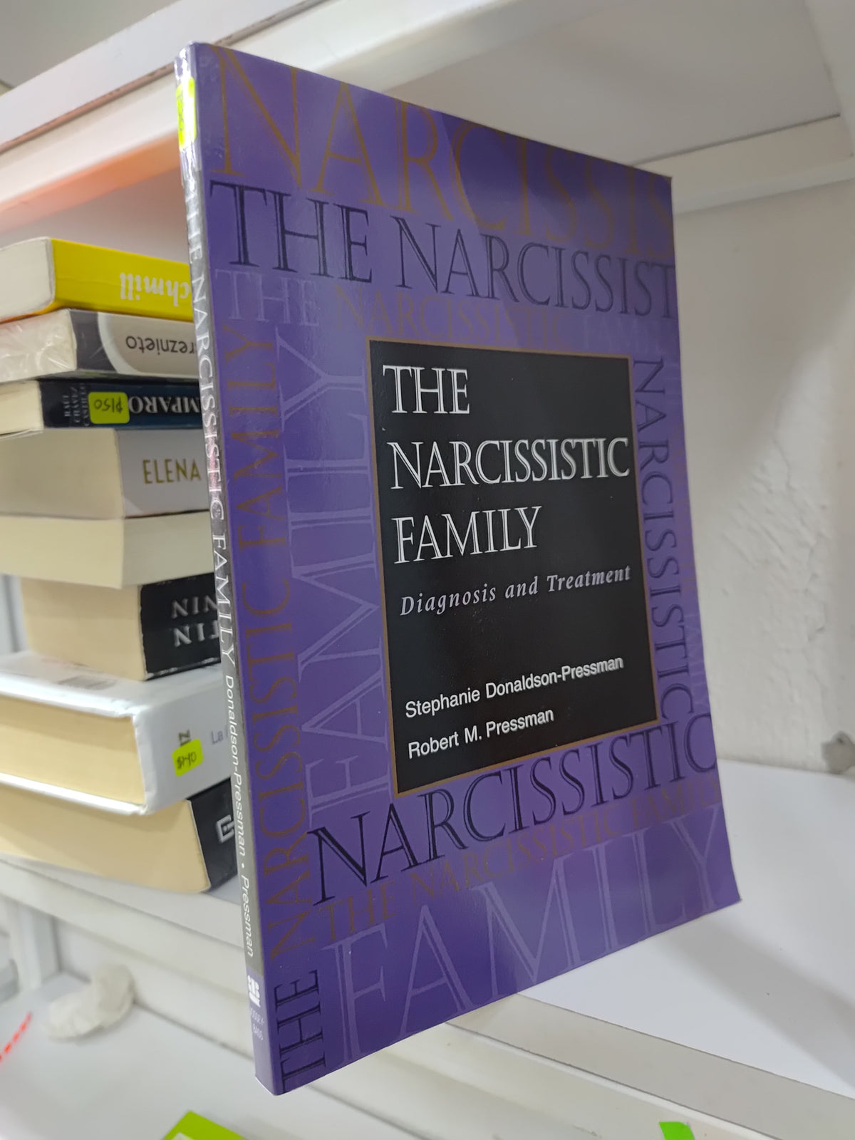 THE NARCISSISTC FAMILY POR STEPHANIE DONALDSON USADO IDIOMAS JUAREZ 515