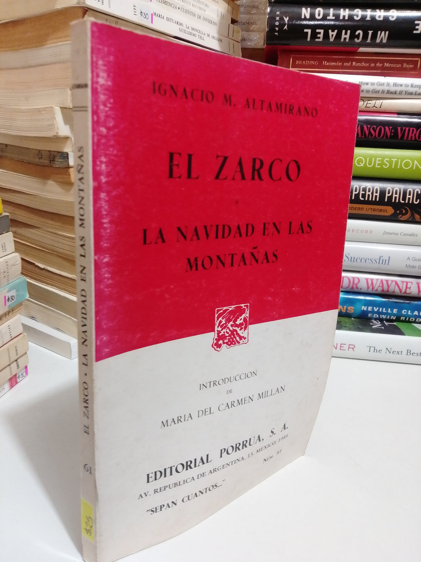 EL ZARCO ,LA NAVIDAD EN LAS MONTAÑAS POR IGNACIO M. ALTAMIRANO USADO NOVELA JUÁREZ