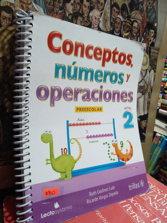 CONCEPTOS NUMEROS Y OPERACIONES NIVEL 2 USADO EDUCACION JUAREZ