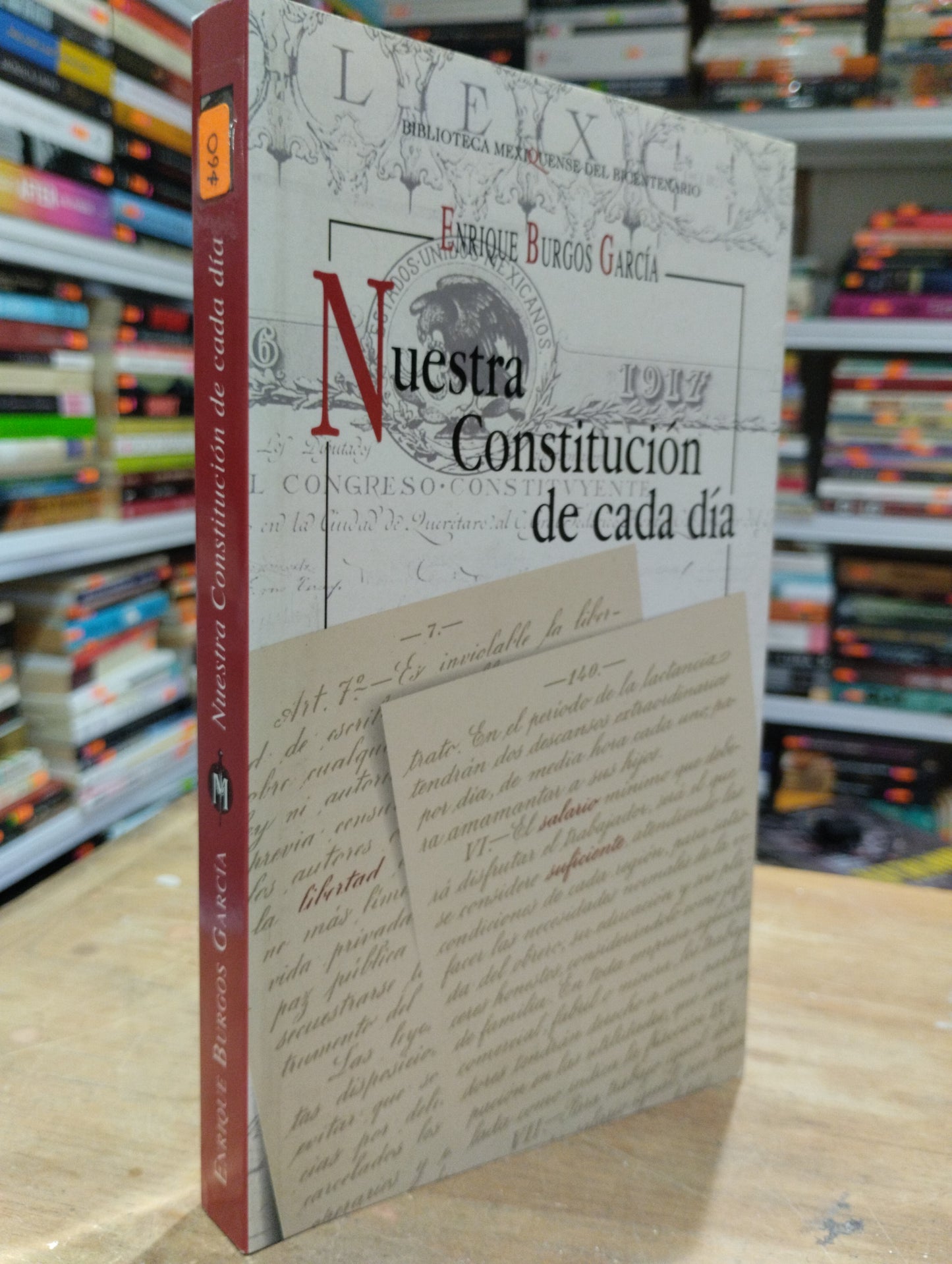 NUESTRA CONSTITUCION DE CADA DIA POR ENRIQUE BURGOS GARCIA USADO SOCIOLOGIA JUAREZ 515