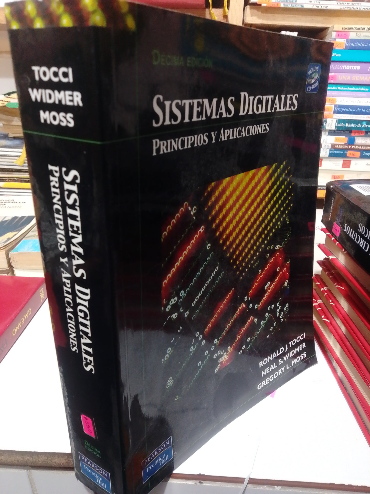 SISTEMAS DIGITALES PRINCIPIOS Y APLICACIONES POR RONALD J.TOCCI USADO MATEMATICAS JUAREZ