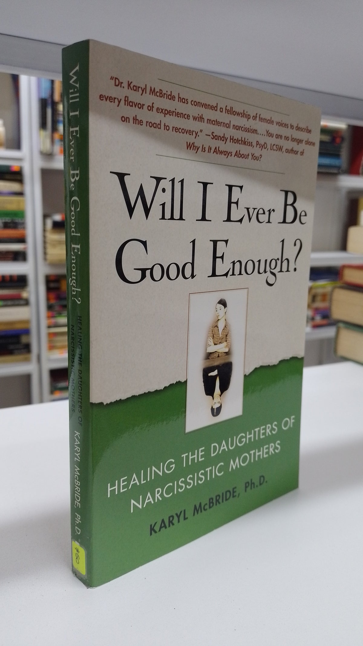 WILL I EVER BE GOOD ENOUGH? POR KARYL MCBRIDE USADO IDIOMAS JUAREZ 515