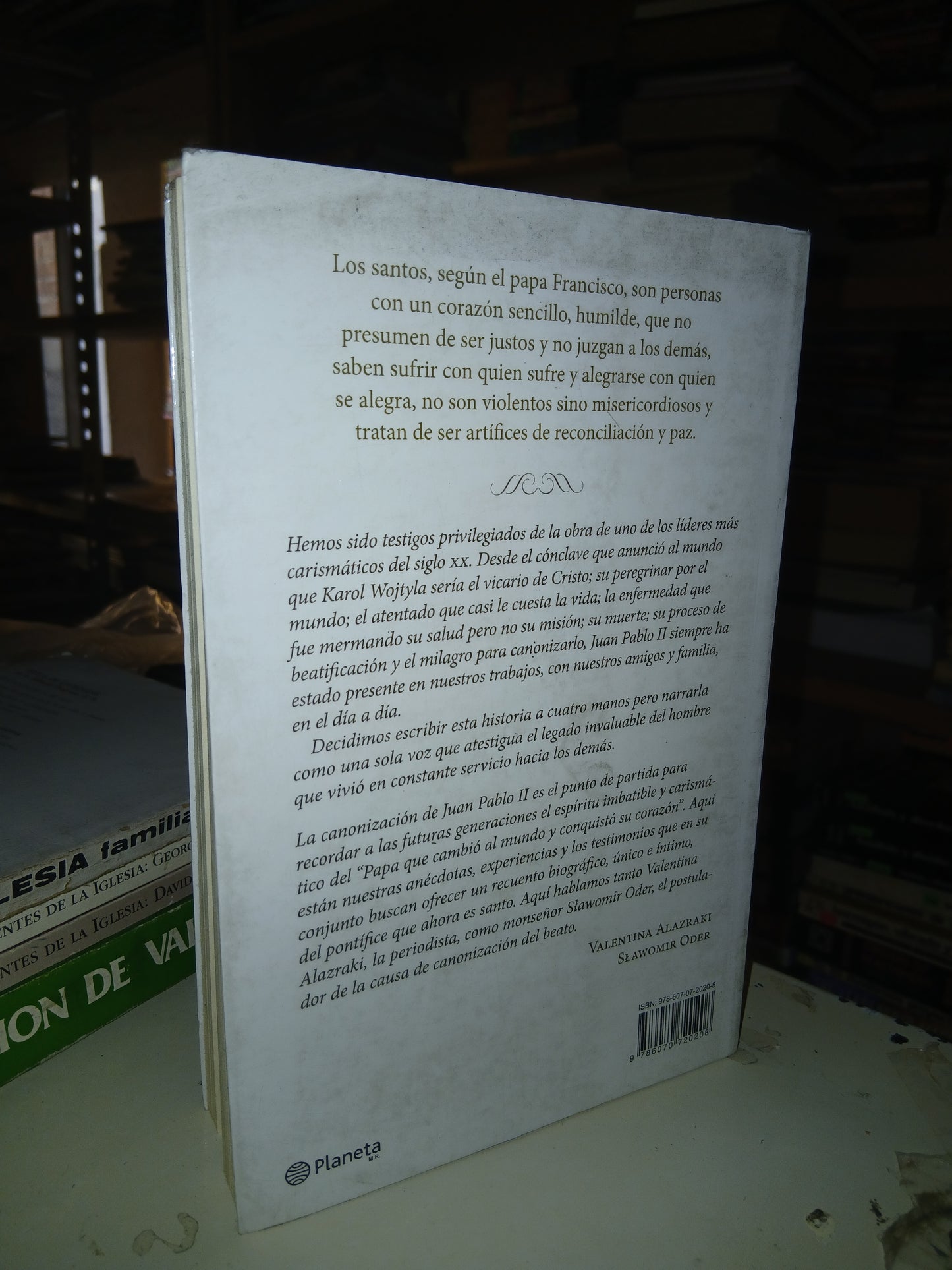 JUAN PABLO II, EL SANTO QUE CONQUISTÓ EL CORAZÓN DEL MUNDO POR VALENTINA ALAZRAKI Y MONSEÑOR SLAWOMIR ODER USADO RELIGIÓN 207