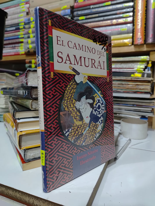 EL CAMINO DEL SAMURAI POR INAZO NITOBE NUEVOS JUAREZ