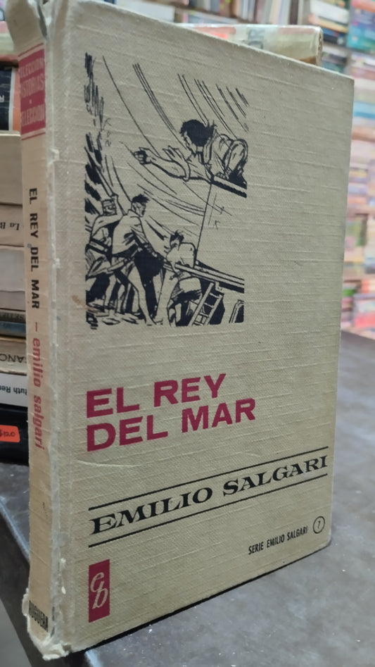 EL REY DEL MAR POR EMILIO SALGARI LIBRO USADO ANTIGUO ALDAMA