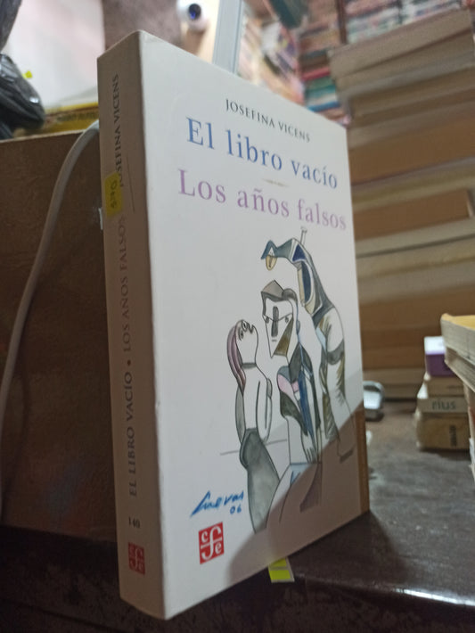 EL LIBRO VACIO LOS AÑOS FALSOS POR JOSEFINA VICENS USADO NOVELAS ALDAMA