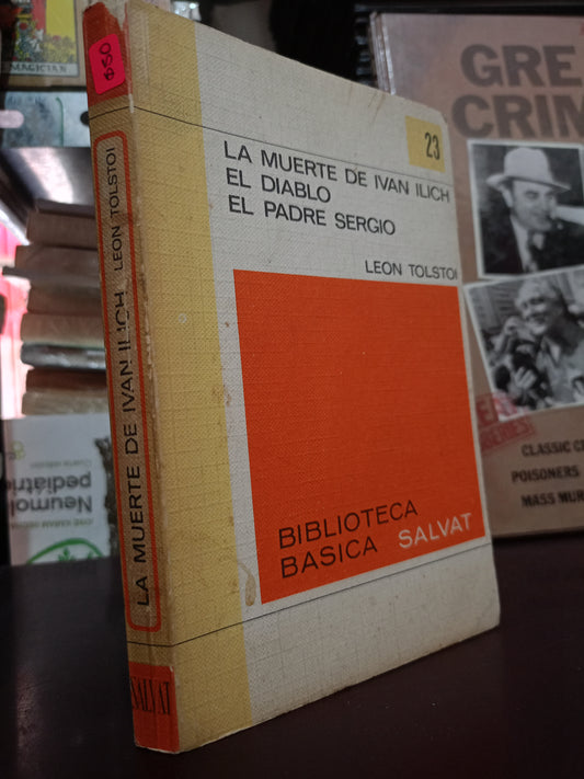 LA MUERTE DE IVAN ILICH EL DIABLO EL PADRE SERGIO LEON TOLSTOI USADO NOVELA LITERARIO 305