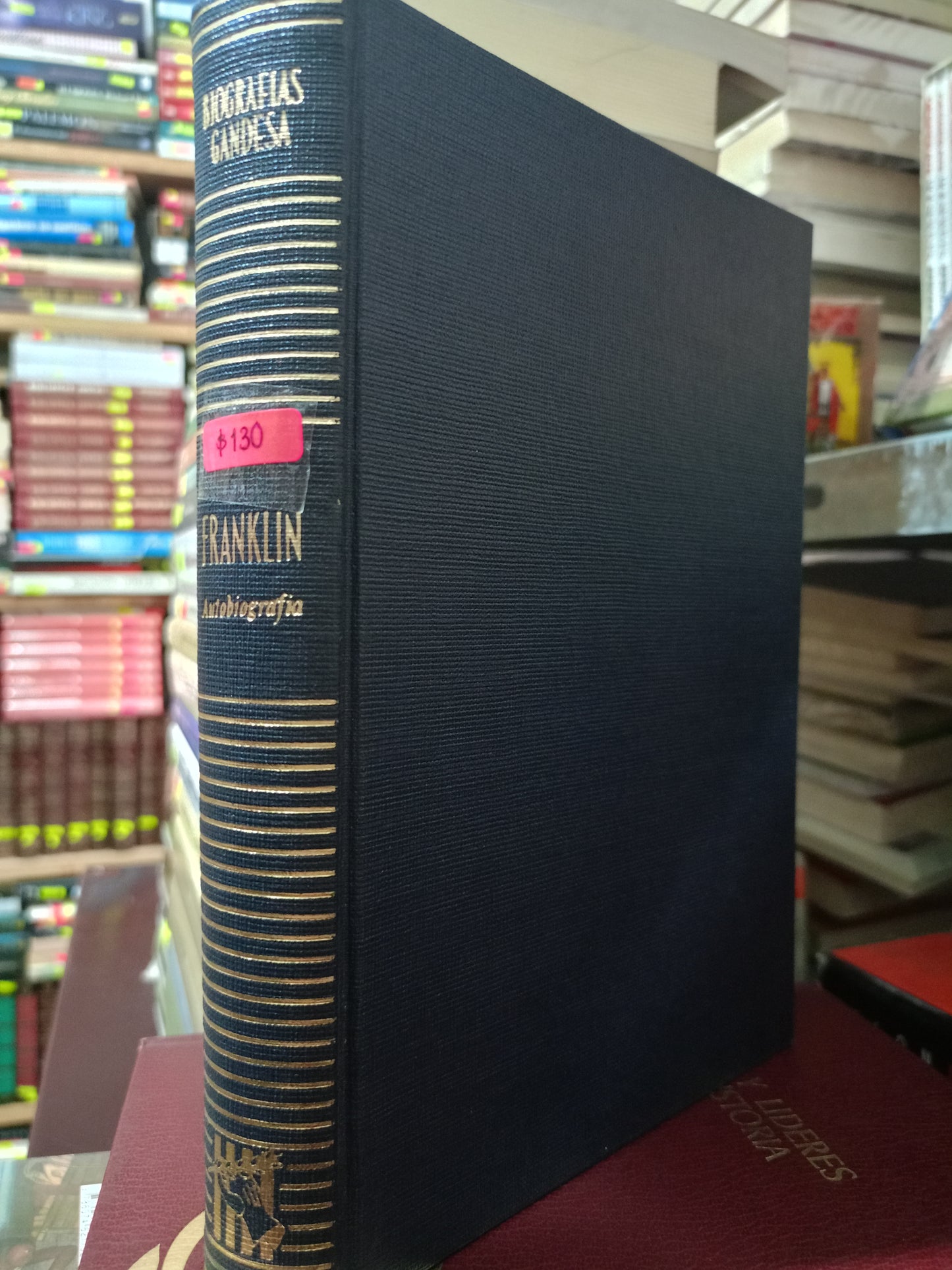 AUTOBIOGRAFIA Y ESCRITOS ESCOGIDOS DE BENJAMIN FRANKLIN USADO HISTORIA LITERARIO 350