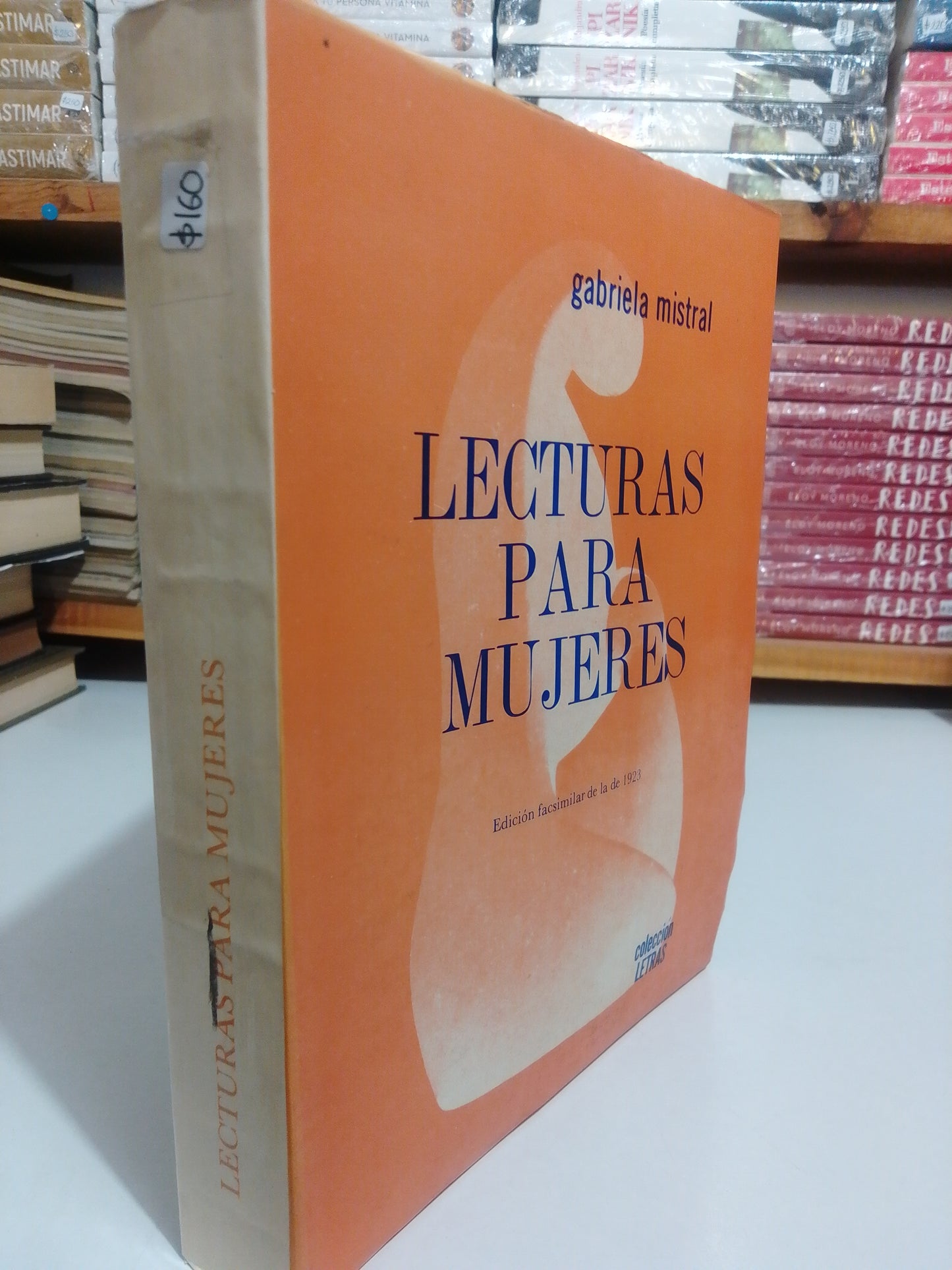LECTURAS PARA MUJERES POR GABRIELA MISTRAL USADO NOVELA JUARES