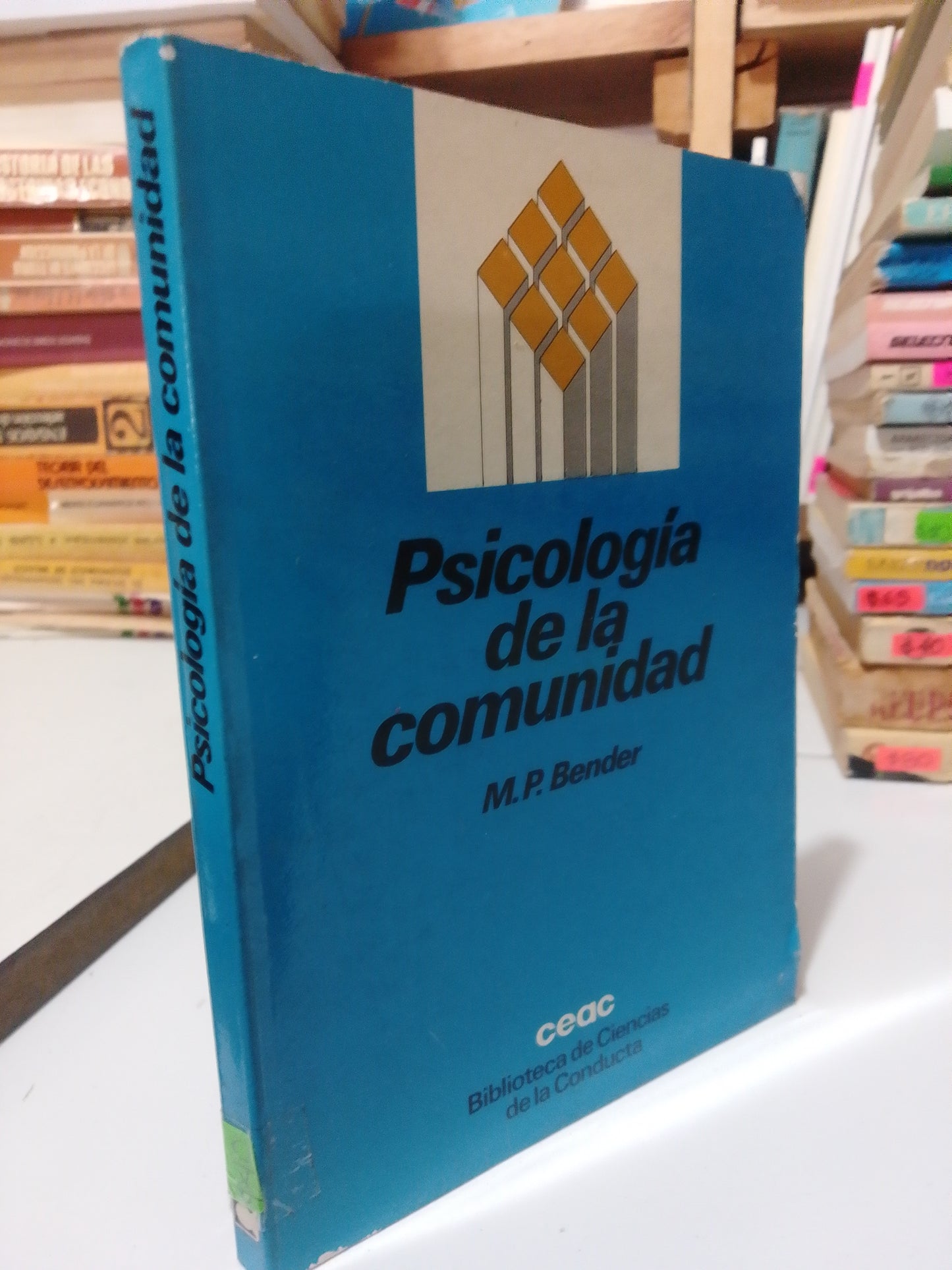 PSICOLOGIA DE LA COMUNIDAD POR M.R.BENDER USADO PSICOLOGIA JUAREZ