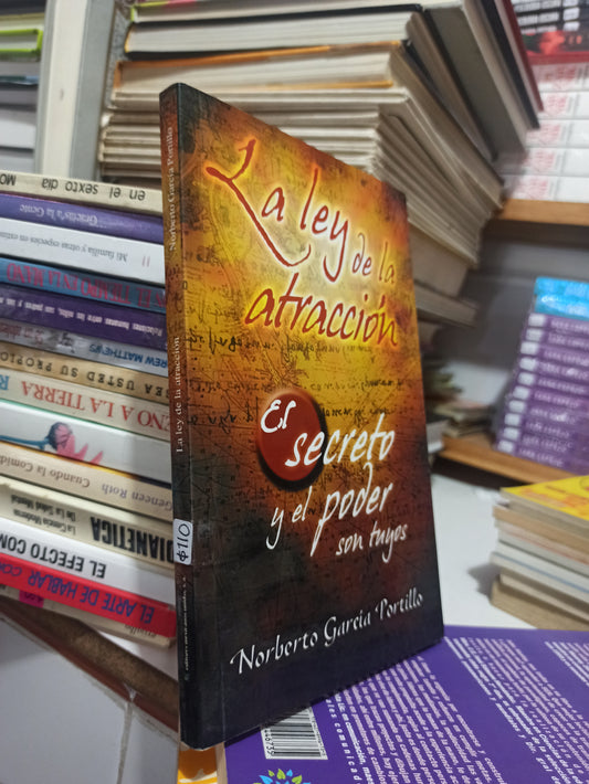 LA LEY DE LA ATRACCION POR NORBERTO GARCIA PORTILLO USADO SUPERACIÓN PERSONAL JUÁREZ