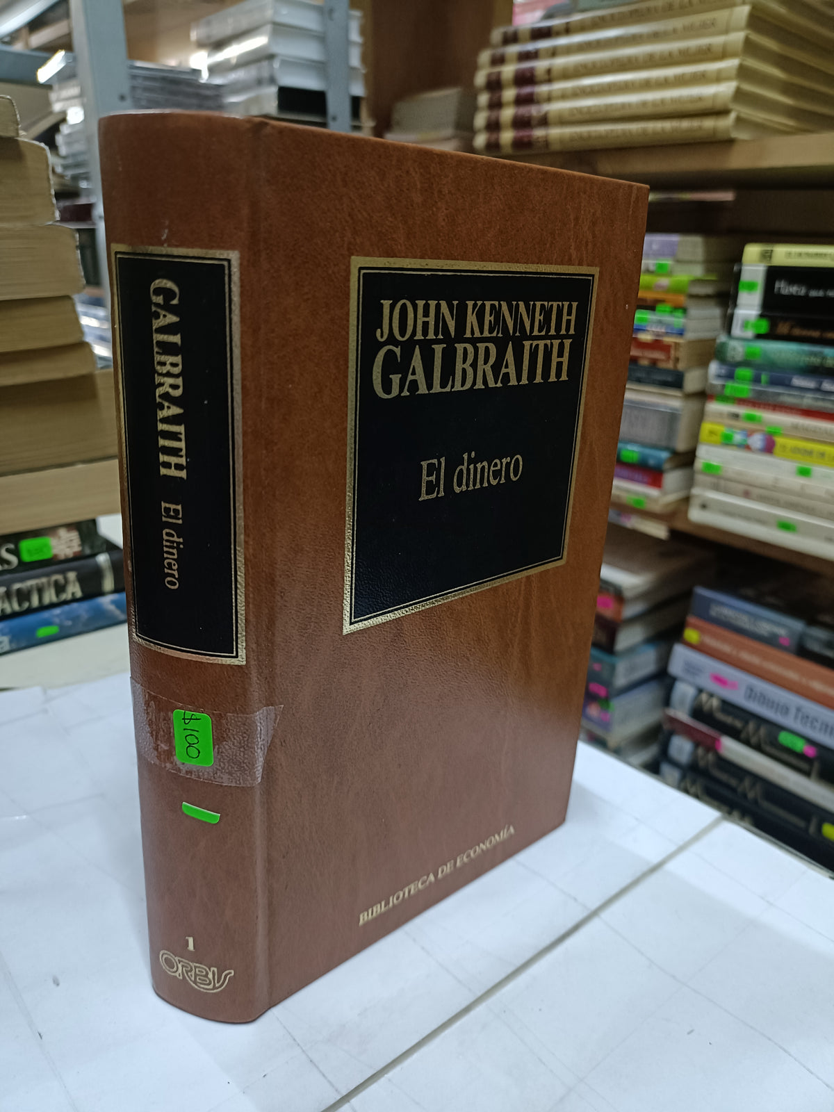 EL DINERO POR JOHN KENNETH USADO ADMINISTRACION LITERARIO 207