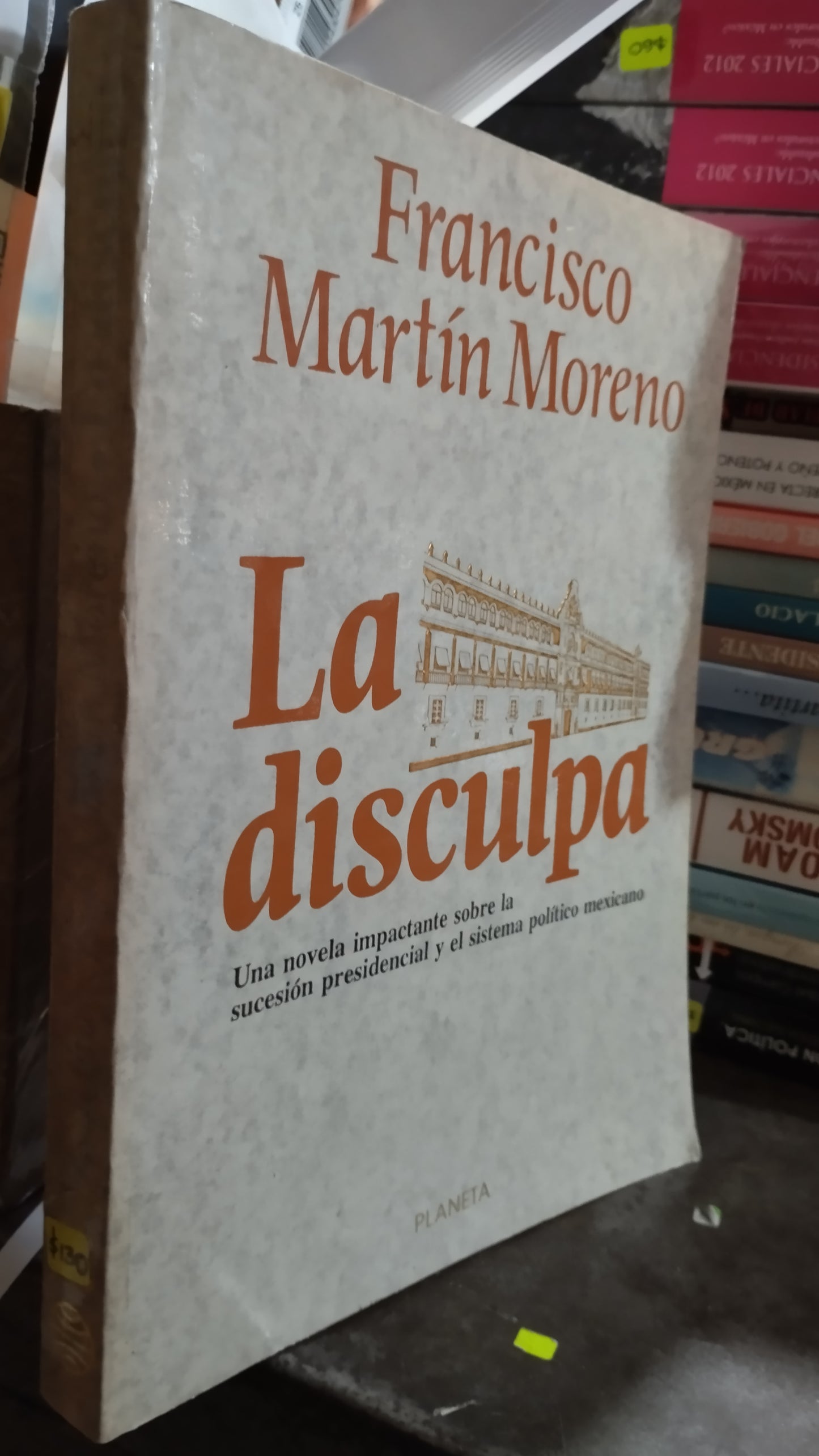 LA DISCULPA POR FRANCISCO MARTIN MORENO LIBRO USADO POLITICA ALDAMA