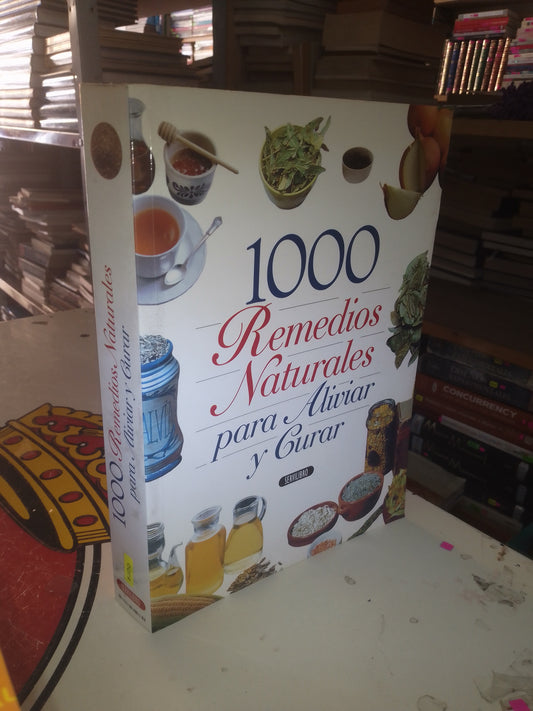 1000 REMEDIOS NATURALES PARA ALIVIAR Y CURAR POR JOAN CANDAU USADO MEDICINA LITERARIO 207