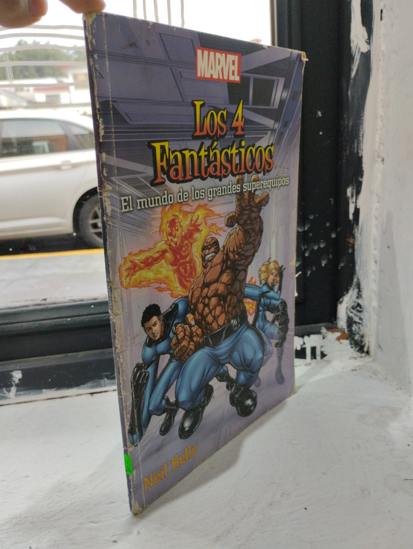 LOS 4  FANTASTICOS EL MUNDO DE LOS GRANDES SUPEREQUIPOS NEIL KELLY USADO NOVELAS JUAREZ 515