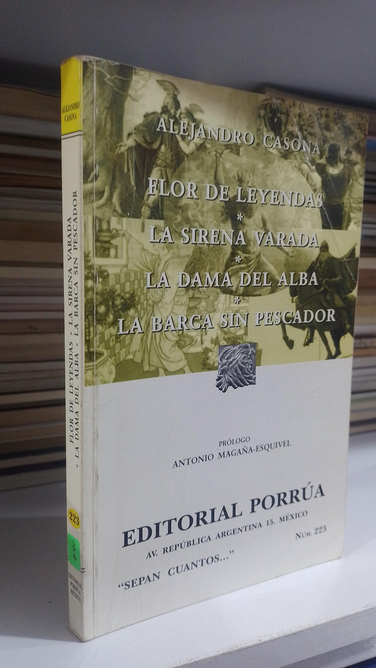 FLOR DE LEYENDAS LA SIRENA VARADA LA DAMA DEL ALBA LA BARCA SIN PESCADO POR ALEJANDRO CASONA USADO NOVELA JUAREZ 507