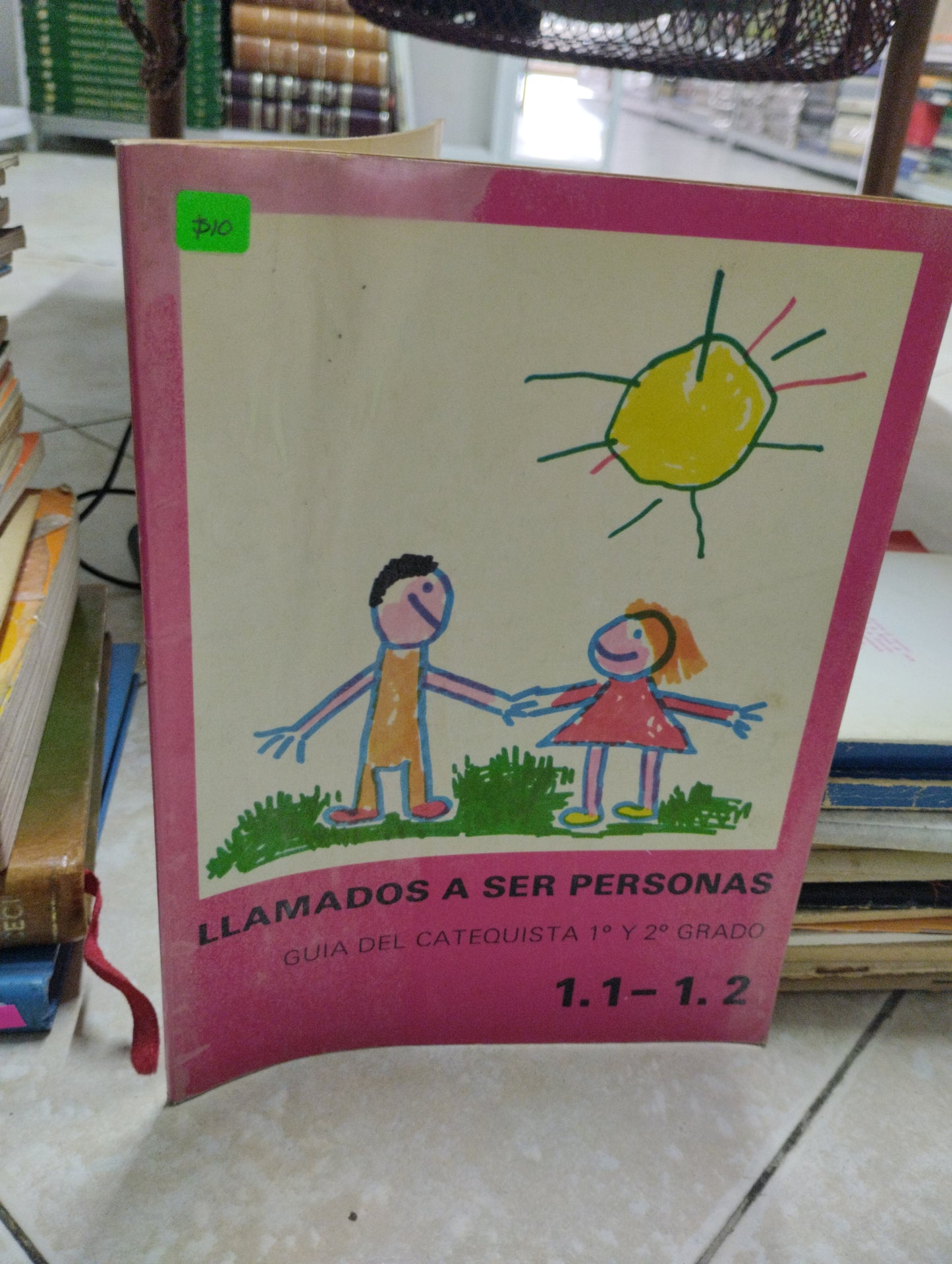 LLAMADOS A SER PERSONAS, DESCONOCIDO, USADO, RELIGION, JUAREZ 515