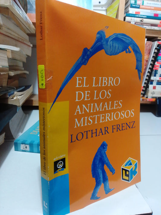 EL LIBRO DE LOS ANIMALES MISTERIOSOS POR LOTHAR FRENZ USADO INFANTIL JUAREZ